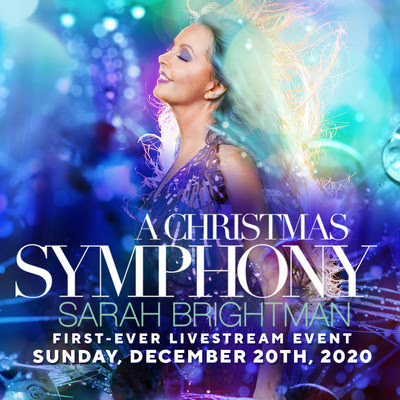 Sarah Brightman Lights Up The Holidays With Her First-Ever Livestream Concert Event