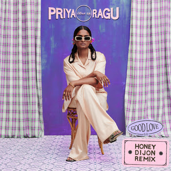 Priya Ragu Unveils Honey Dijon Remix of 