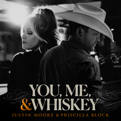 Justin Moore’s “You, Me, and Whiskey” Featuring Priscilla Block Climbs into the Top-5 at Country Radio