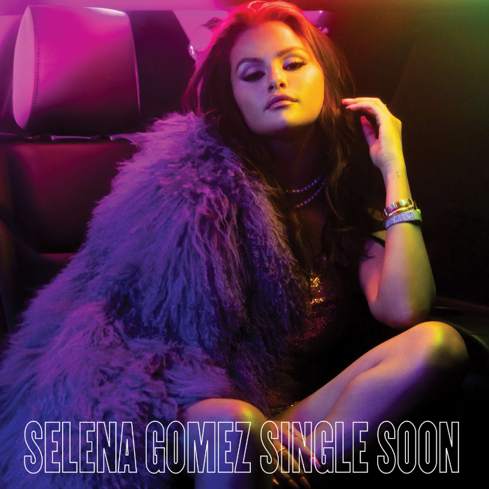 Selena Gomez Returns With New Pop Anthem “Single Soon”