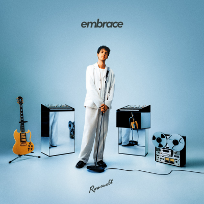 Roosevelt Releases Deeply Reflective New Album ‘Embrace’