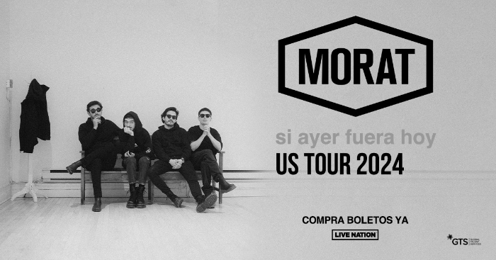 Latin Grammy Nominated Band Morat To Embark On Si Ayer Fuera Hoy 2024 U.S. Tour