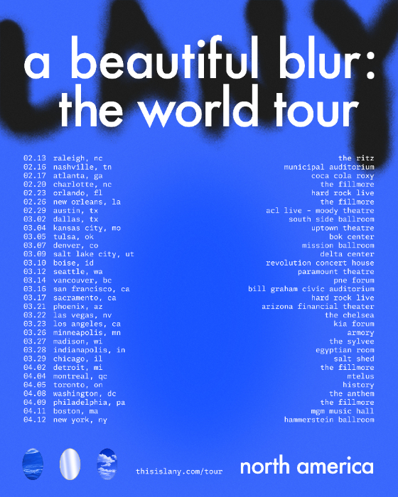 LANY ANNOUNCE NORTH AMERICA a beautiful blur TOUR