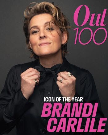 Brandi Carlile named OUT Magazine’s “Icon of the Year,” featured on the cover of their annual OUT100 issue