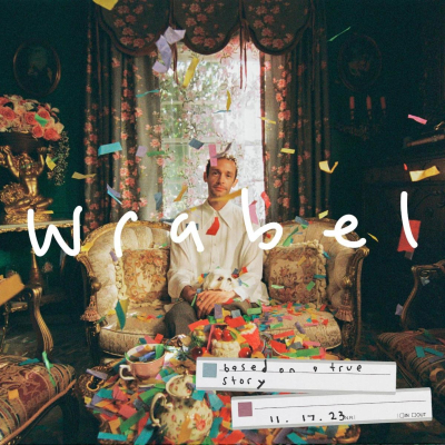 Wrabel Releases New Album ‘based on a true story’