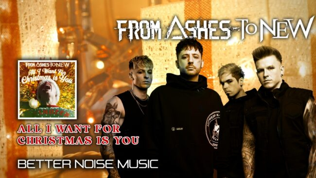 FROM ASHES TO NEW Kickoff Holiday Season with Music Video for Rock Cover of “All I Want For Christmas Is You”