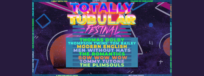 TOTALLY TUBULAR FESTIVAL: 80’s New Wave Tour Adds Five New Dates Due To Demand