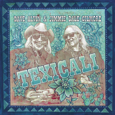 Dave Alvin And Jimmie Dale Gilmore Expand Their 