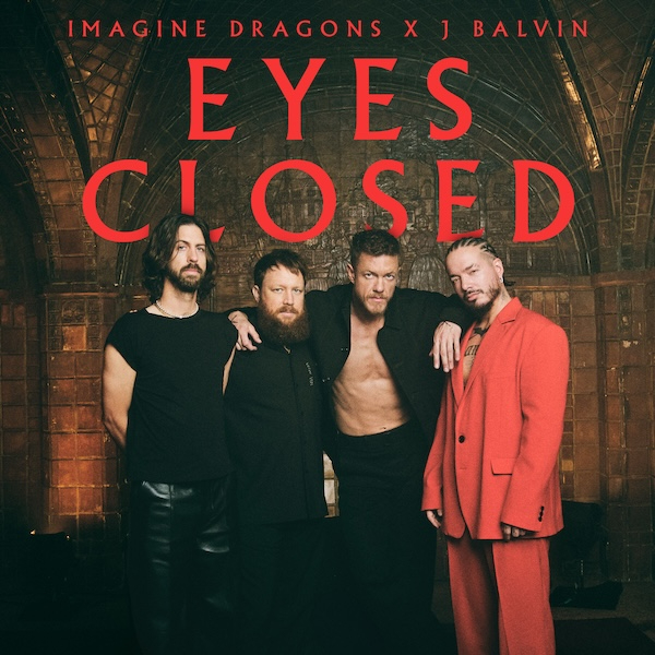 Imagine Dragons Release New Single “Eyes Closed”