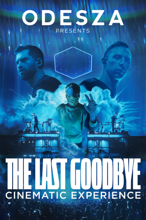 ODESZA: The Last Goodbye Cinematic Experience’ Available For Worldwide Streaming On May 24th