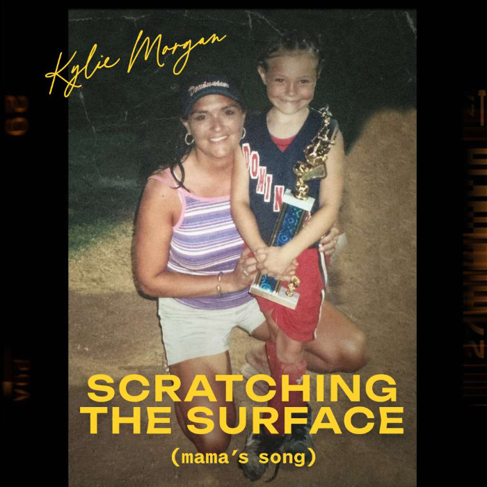 Kylie Morgan Releases “Scratching The Surface (Mama’s Song)