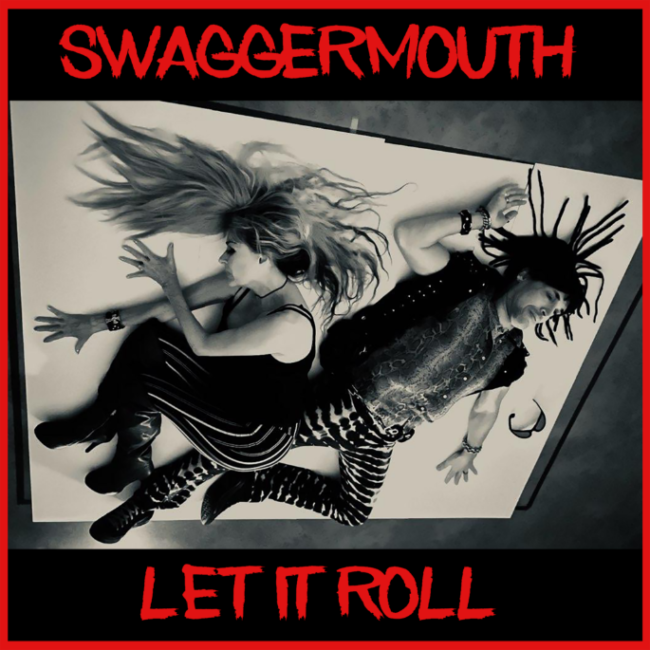 Vegas Heavy Rock Group SWAGGERMOUTH Reveal New Track “Let It Roll”