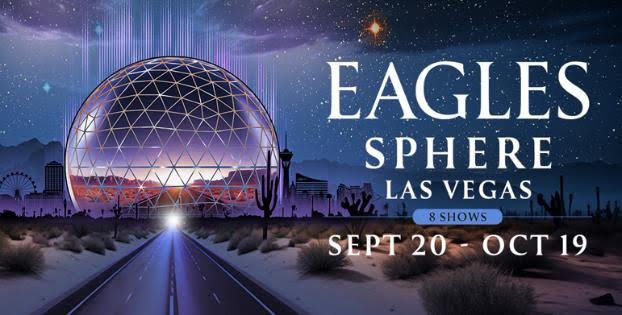 Eagles Announce Sphere Residency in Las Vegas