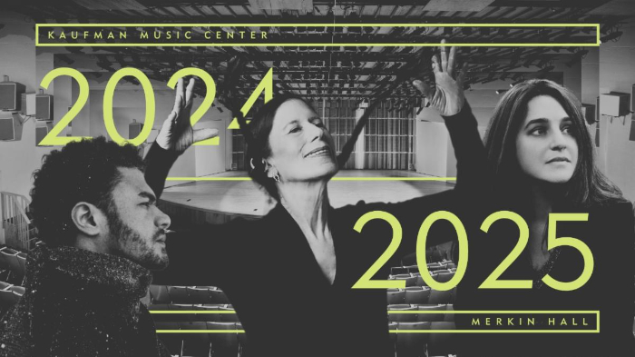 Kaufman Music Center Announces 2024-2025 Season at Merkin Hall