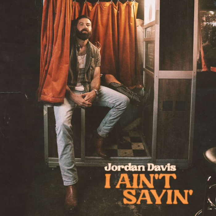 CMA and ACM Award-Winning Artist Jordan Davis World Premieres New Single, “I Ain’t Sayin’”