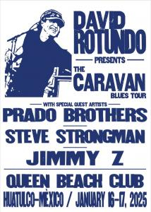 David Rotundo Presents The Caravan Blues Tour