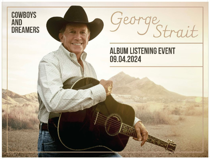 George Strait’s Cowboys and Dreamers Heads to 87 Indie Record Stores 2 Days Early with Listening Parties Nationwide on September 4