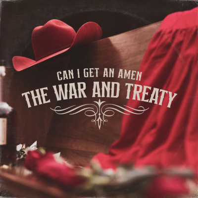 Award-Winning Duo The War And Treaty Releases New Song “Can I Get An Amen”