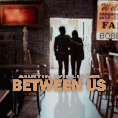 “Country Music Renaissance Man” (The Tennessean) Austin Williams Finds A Spark With A Stranger ﻿On Sultry New Single “Between Us”