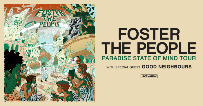 Foster The People Announce “Paradise State Of Mind Tour”