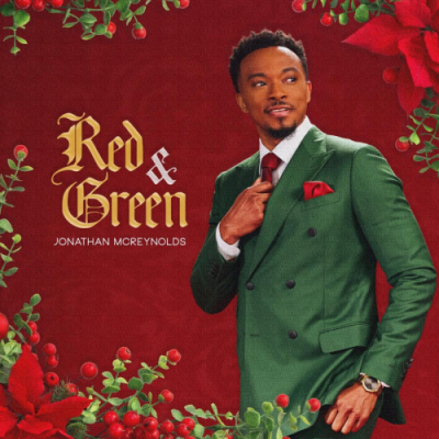 Jonathan McReynolds’ First-Ever Christmas EP of Original Music, Red - Green, Out Today