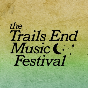 Trails End Music Festival