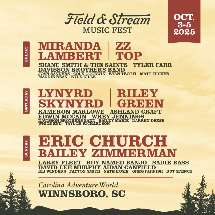 Field and Stream Music Fest Announces 2025 Lineup Featuring Eric Church, Miranda Lambert, Lynyrd Skynyrd, ZZ Top, Riley Green, and More