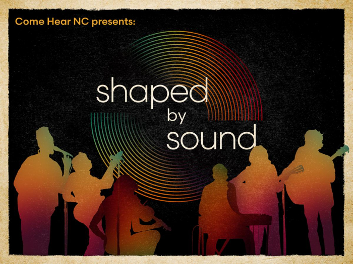 ‘Shaped By Sound’ - New Television Series Celebrating The Rich Culture And Traditions Of North Carolina Music