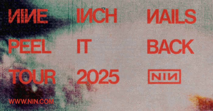 Nine Inch Nails Announce ‘Peel It Back Tour 2025’