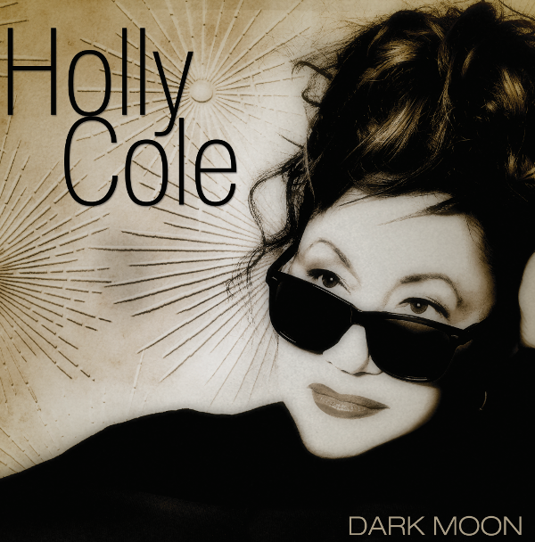 Holly Cole Releases New Album Dark Moon Today