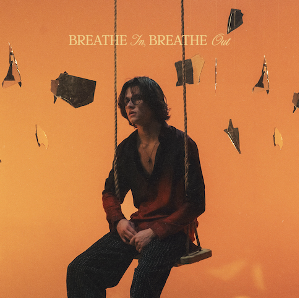 Multi-Platinum Singer-Songwriter David Kushner Shares “Breathe In, Breathe Out”