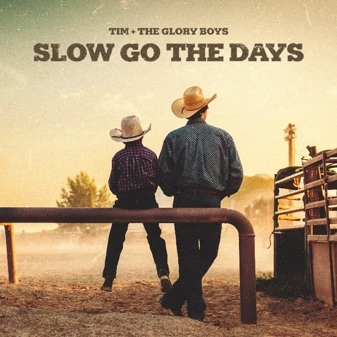 Country Trio, Tim and The Glory Boys Unveil Newest Track “Slow Go The Days”