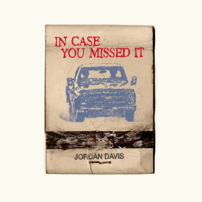 Jordan Davis Releases New Song “In Case You Missed It” Out Now