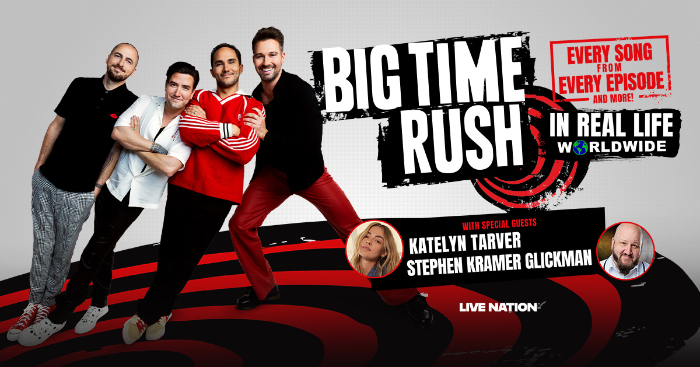 Big Time Rush Announce BIG TIME RUSH IN REAL LIFE WORLDWIDE