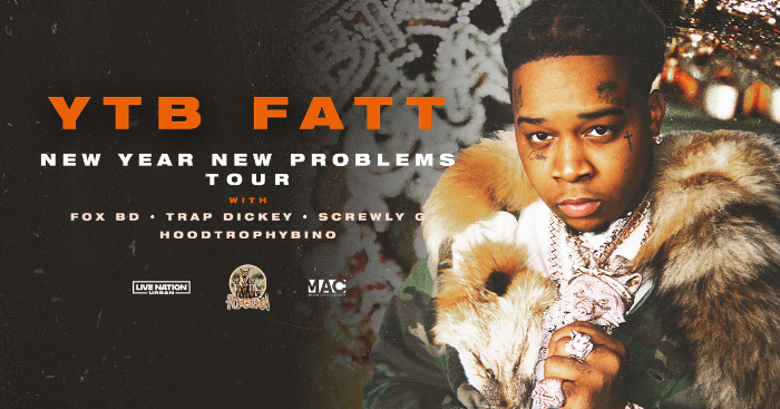 Live Nation Urban Announces YTB FATT – NEW YEAR NEW PROBLEMS TOUR