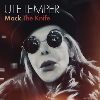 Acclaimed Singer - Actress Ute Lemper Releases “Mack the Knife”